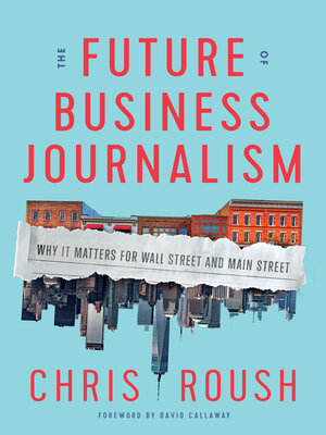 cover image of The Future of Business Journalism